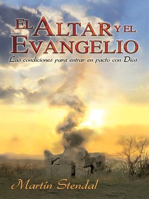 cover image of El Altar y El Evangelio